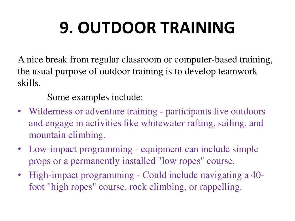 9 outdoor training