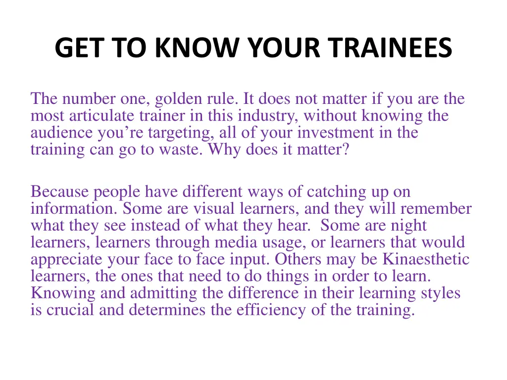 get to know your trainees