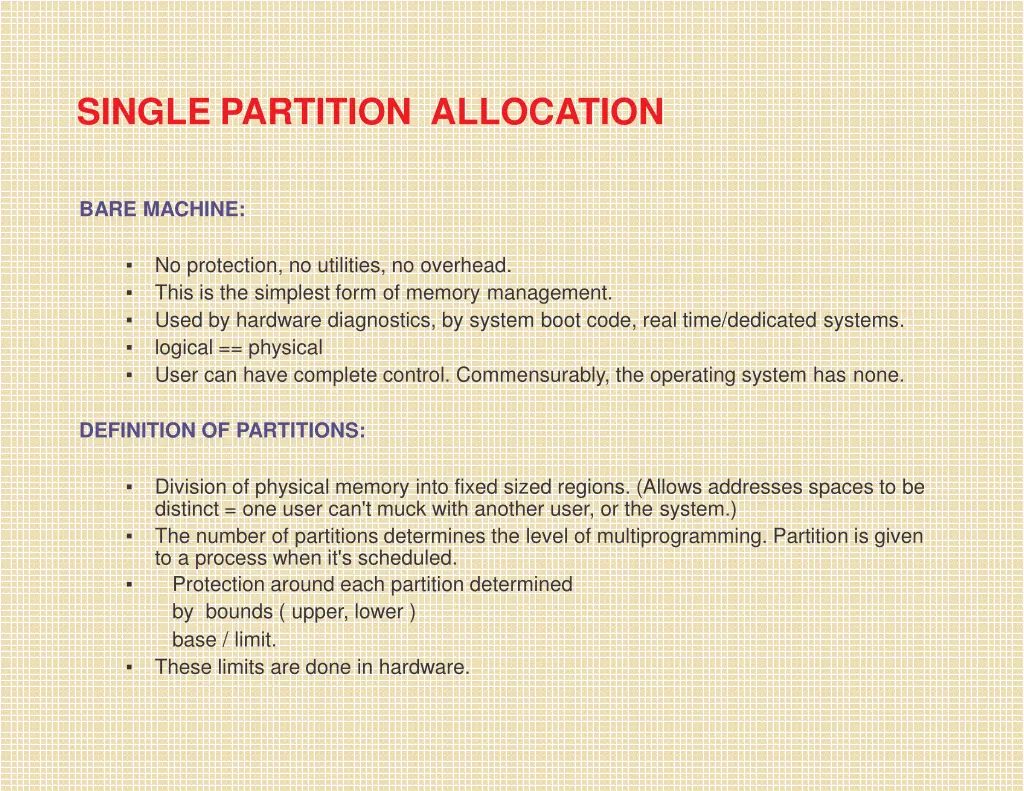 single partition allocation