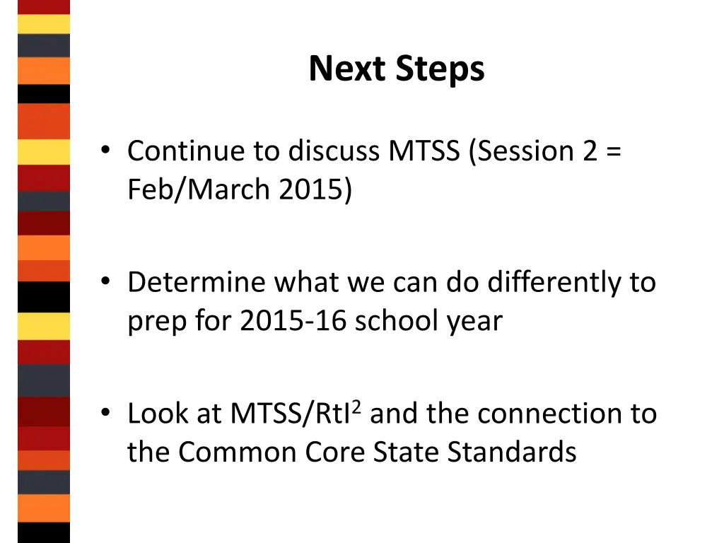 next steps