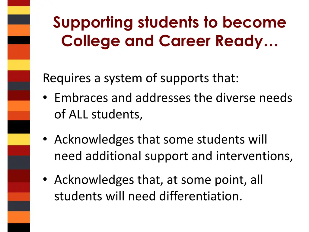 supporting students to become college and career