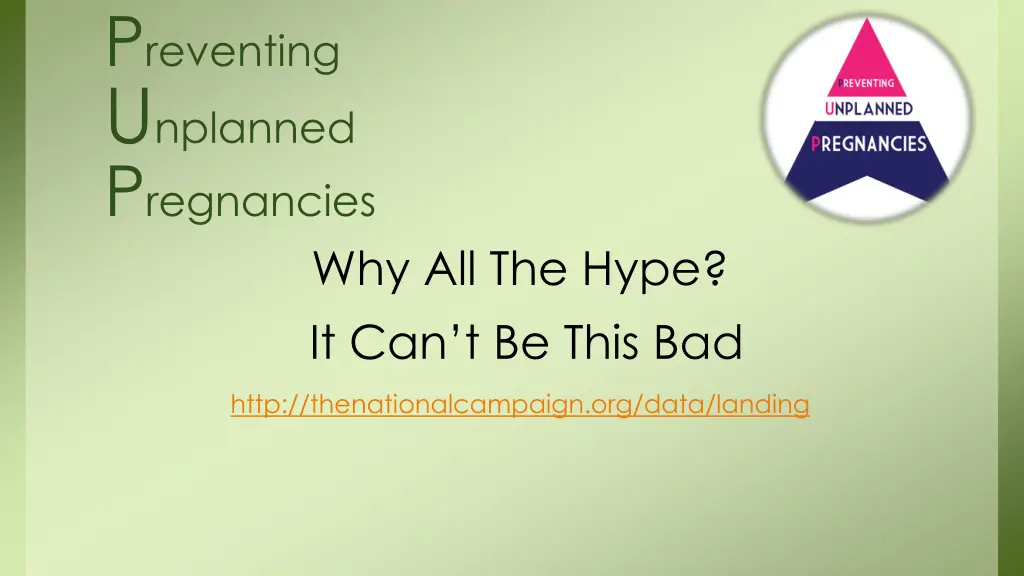 p reventing u nplanned p regnancies 1