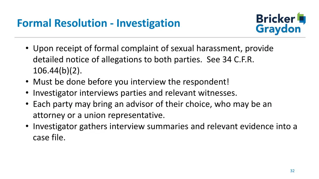 formal resolution investigation