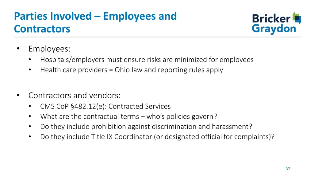 parties involved employees and contractors