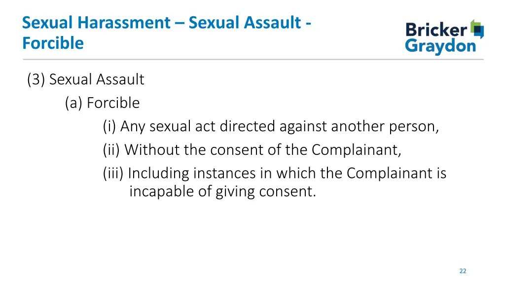 sexual harassment sexual assault forcible