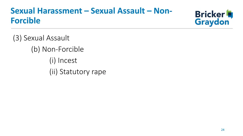 sexual harassment sexual assault non forcible