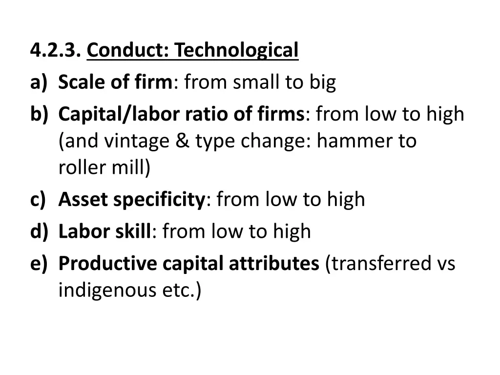 4 2 3 conduct technological a scale of firm from