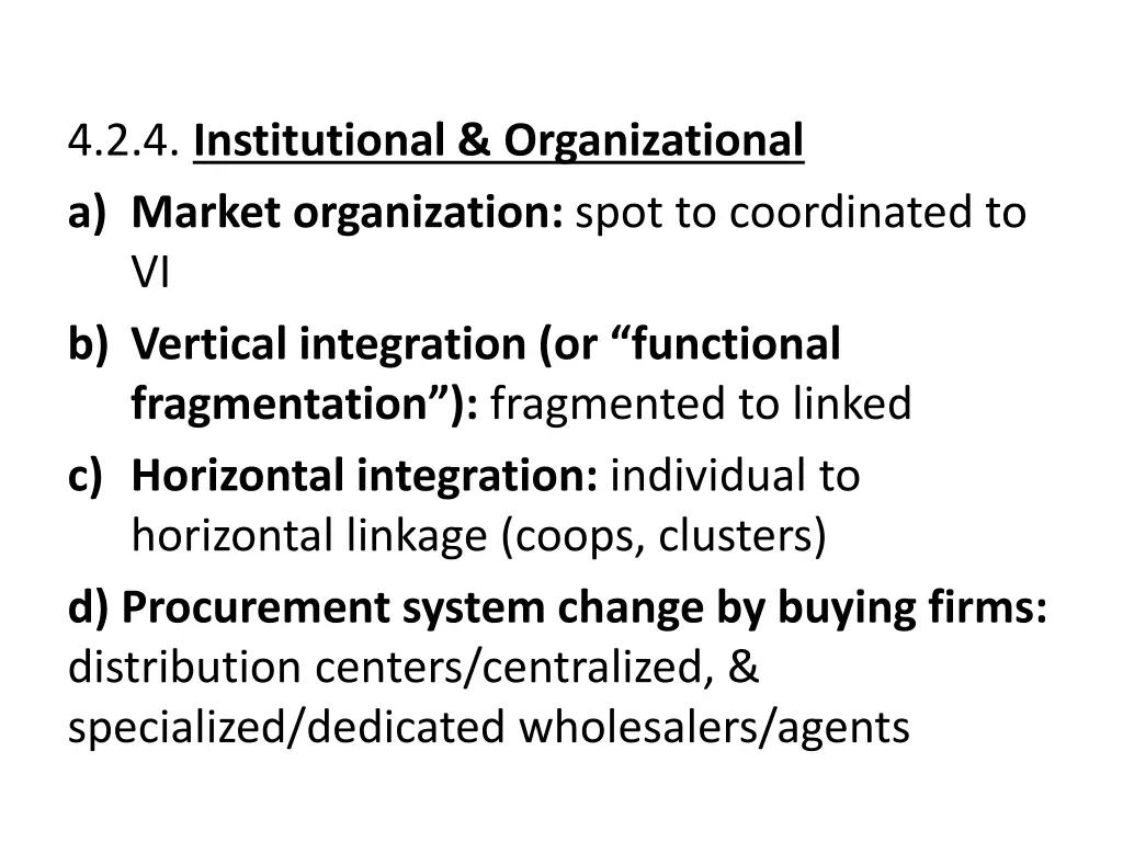 4 2 4 institutional organizational a market