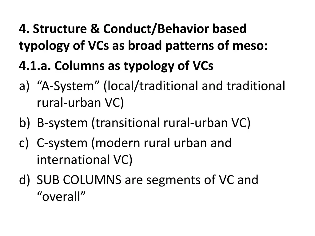 4 structure conduct behavior based typology