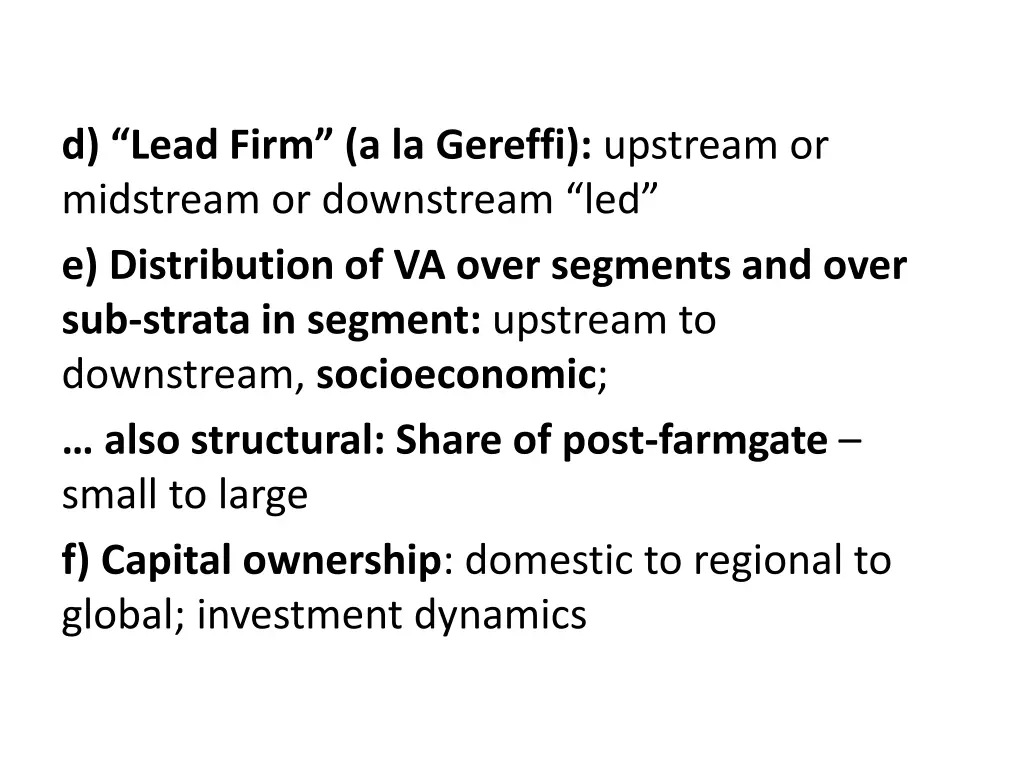 d lead firm a la gereffi upstream or midstream