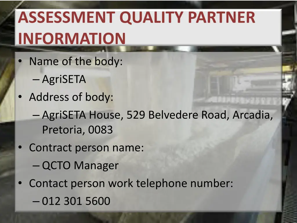 assessment quality partner information name