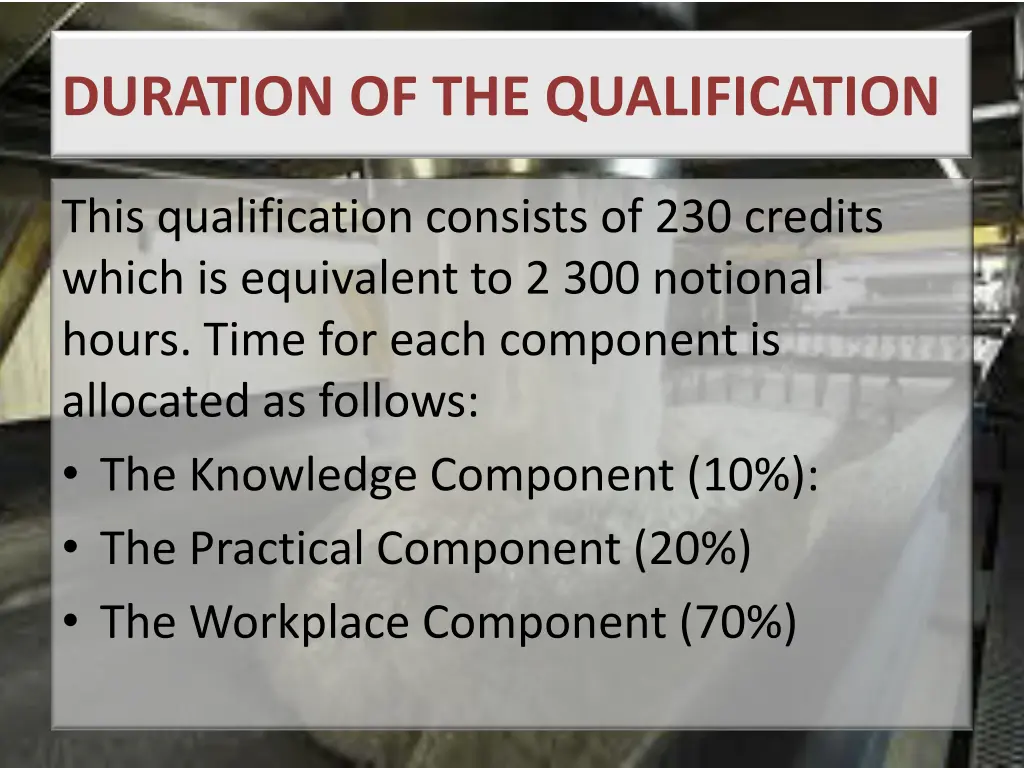 duration of the qualification