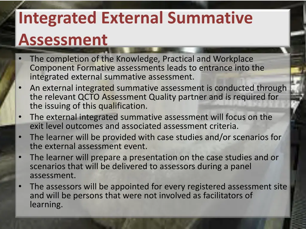integrated external summative assessment