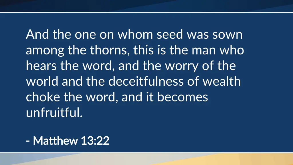 and the one on whom seed was sown among