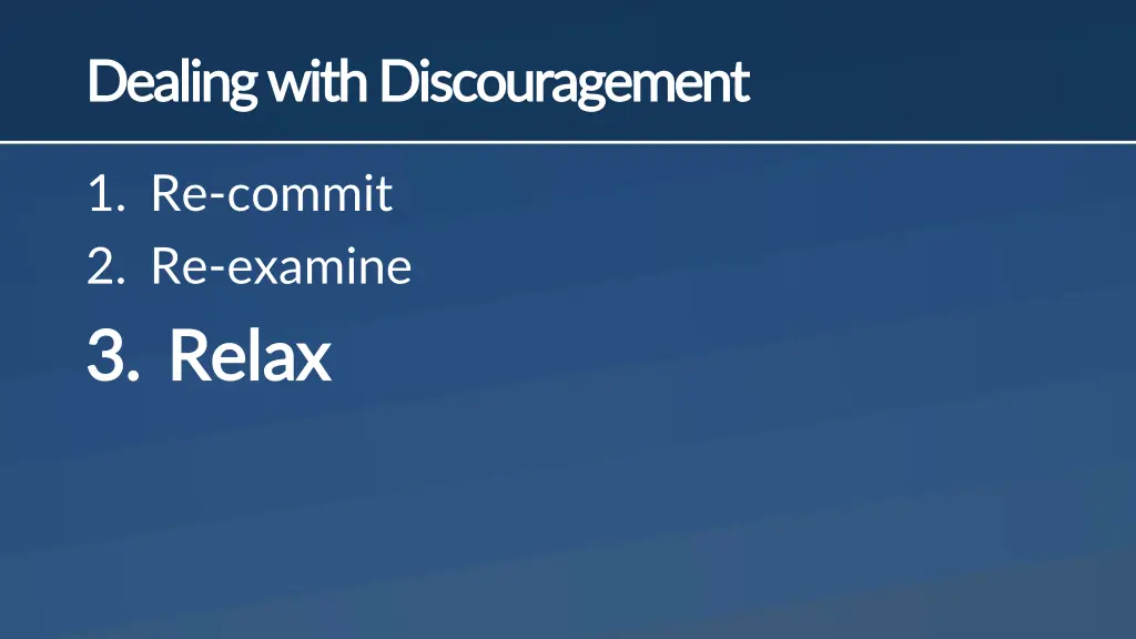 dealing with discouragement dealing with 2
