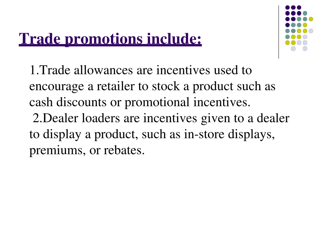 trade promotions include
