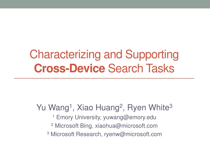 characterizing and supporting cross device search