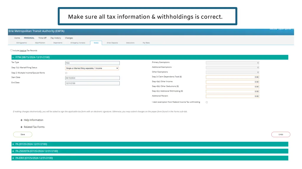 make sure all tax information withholdings