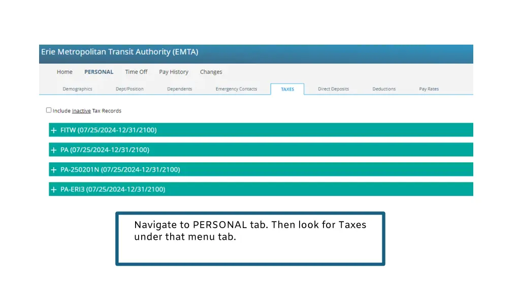 navigate to personal tab then look for taxes