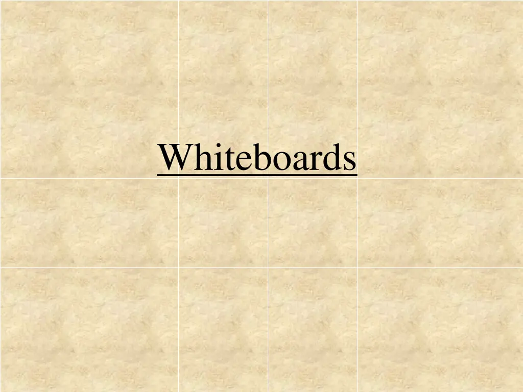 whiteboards