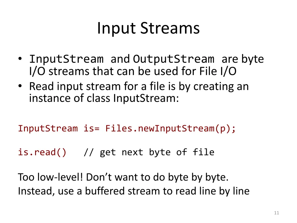 input streams