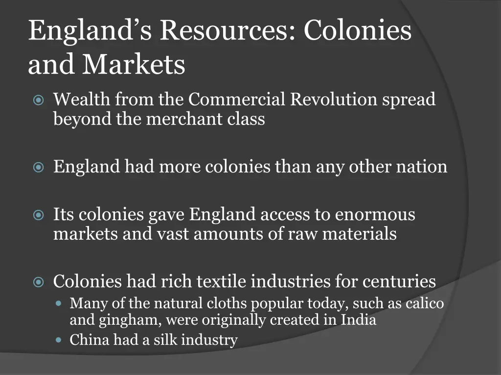 england s resources colonies and markets