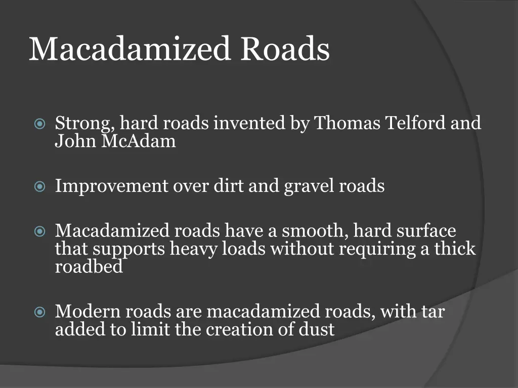 macadamized roads