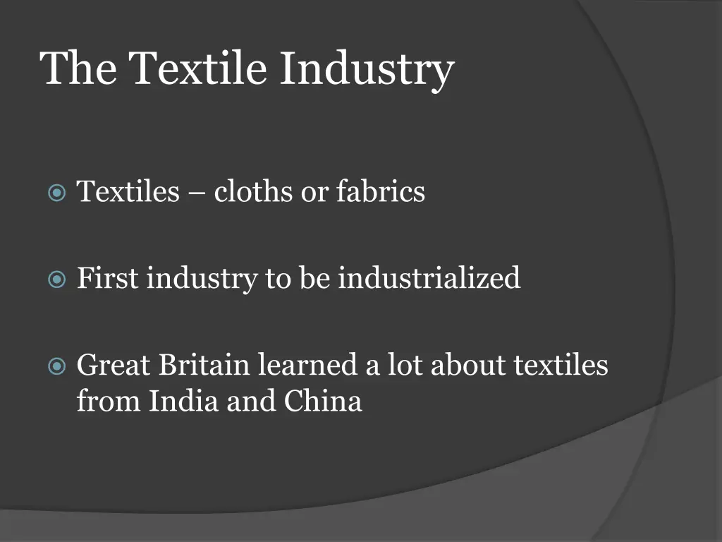 the textile industry