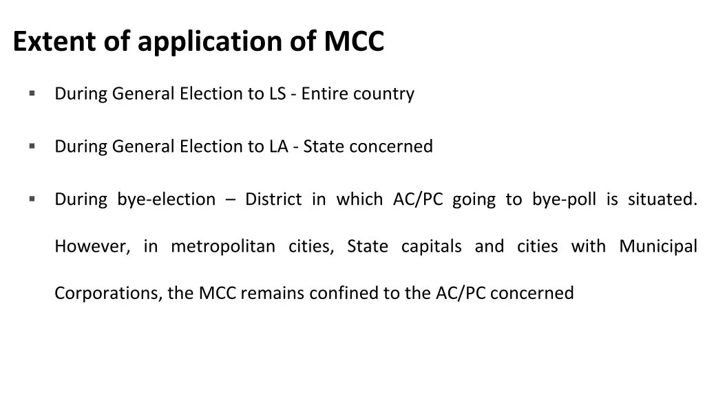 extent of application of mcc
