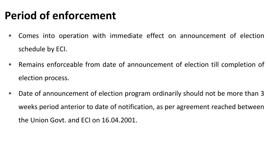 period of enforcement
