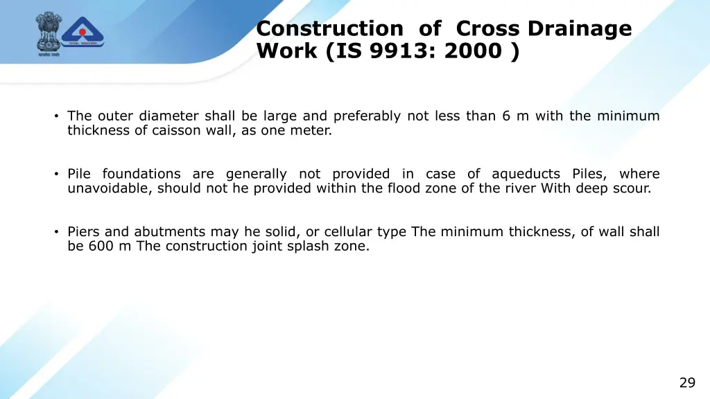 construction of cross drainage work is 9913 2000 1