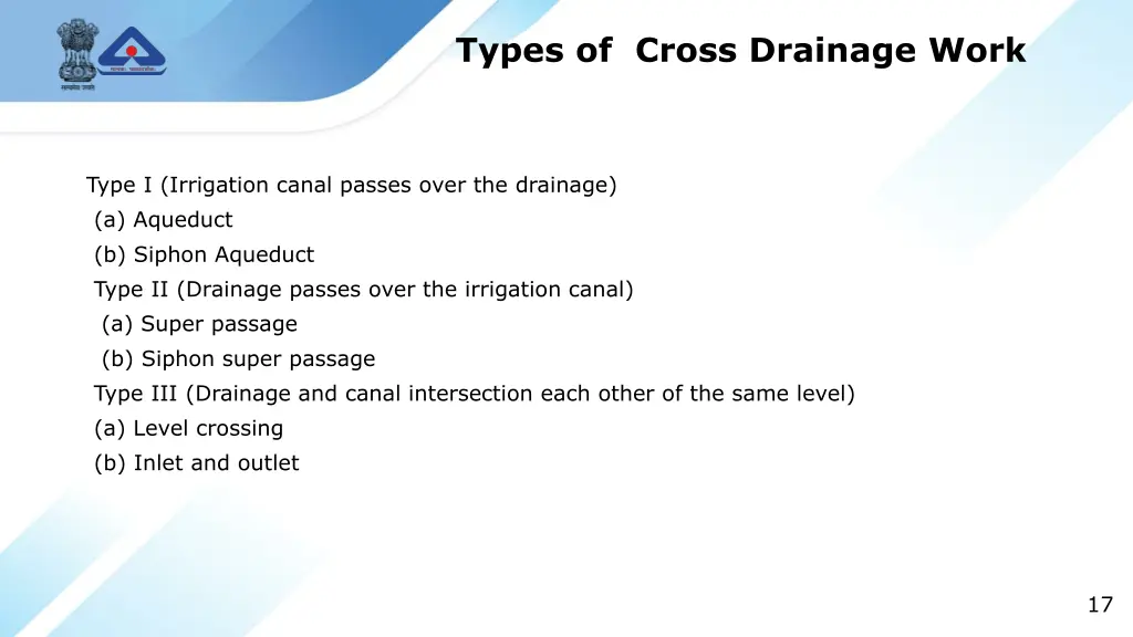 types of cross drainage work