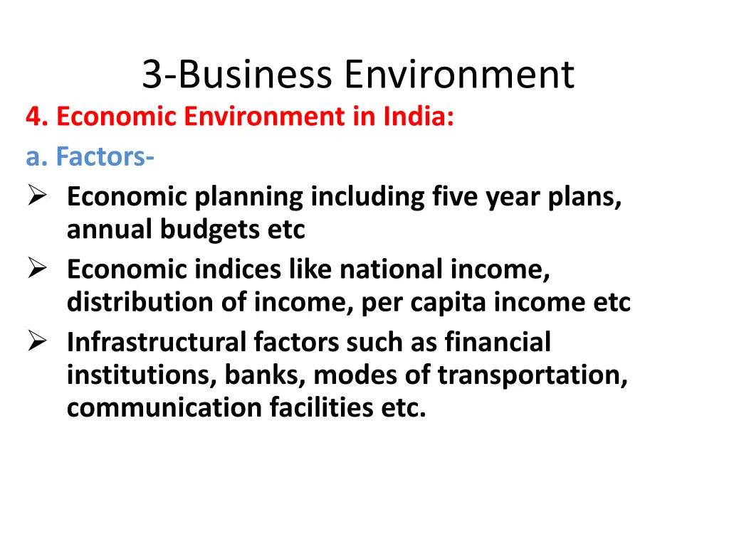 3 business environment 4 economic environment 1