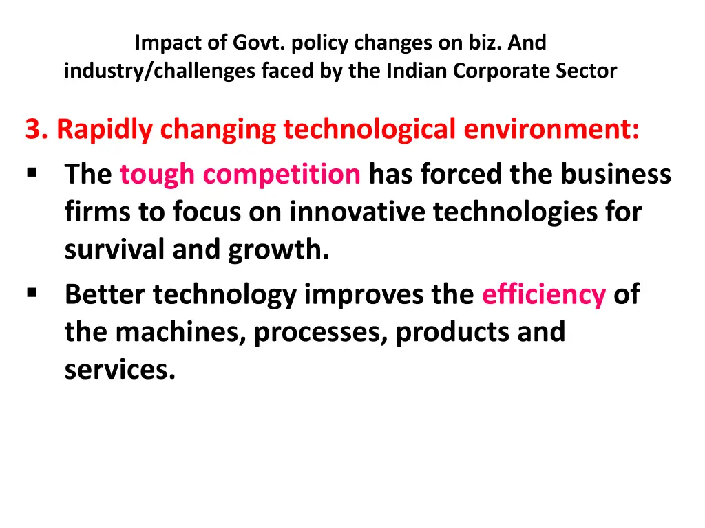 impact of govt policy changes on biz and industry 2