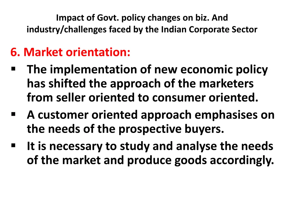 impact of govt policy changes on biz and industry 5