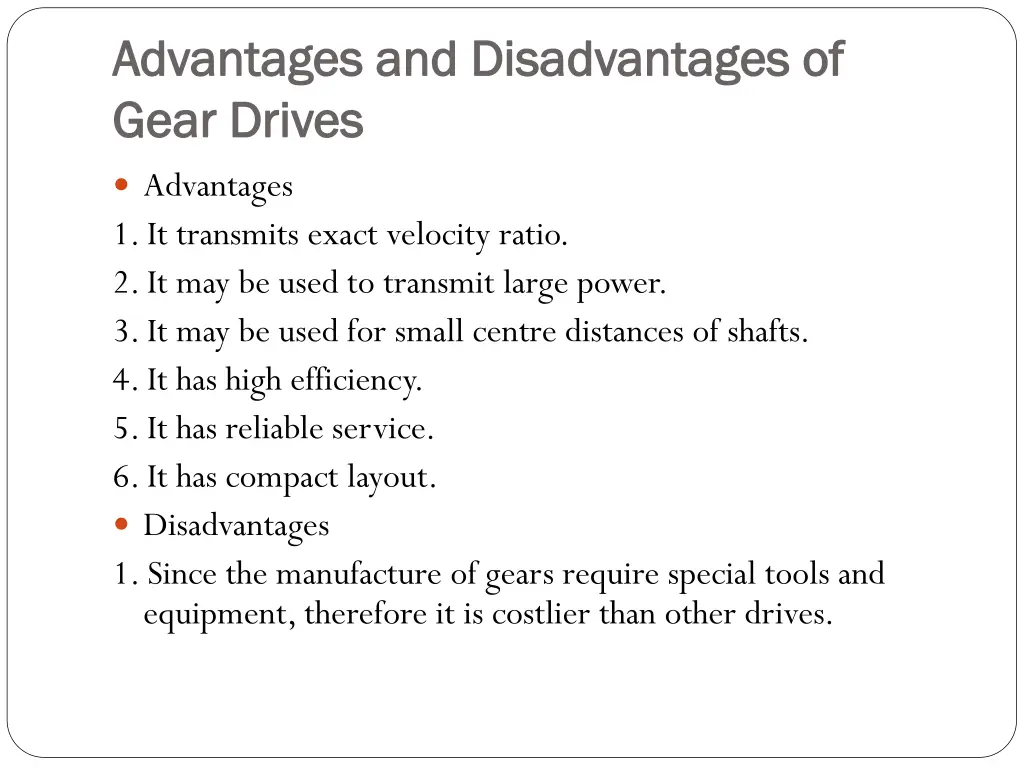 advantages and disadvantages of advantages 1