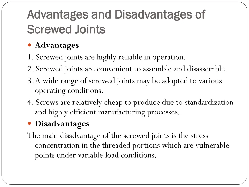 advantages and disadvantages of advantages