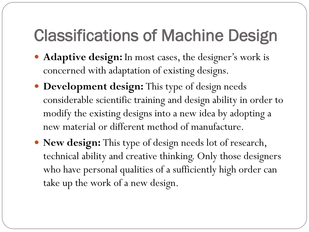 classifications of machine design classifications