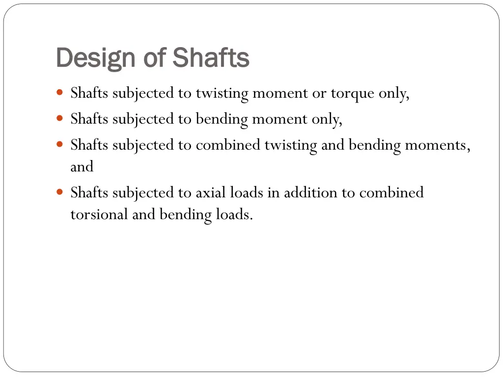 design of shafts design of shafts