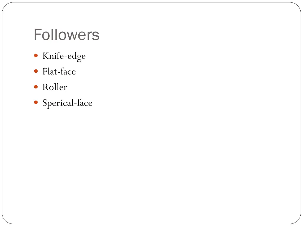 followers