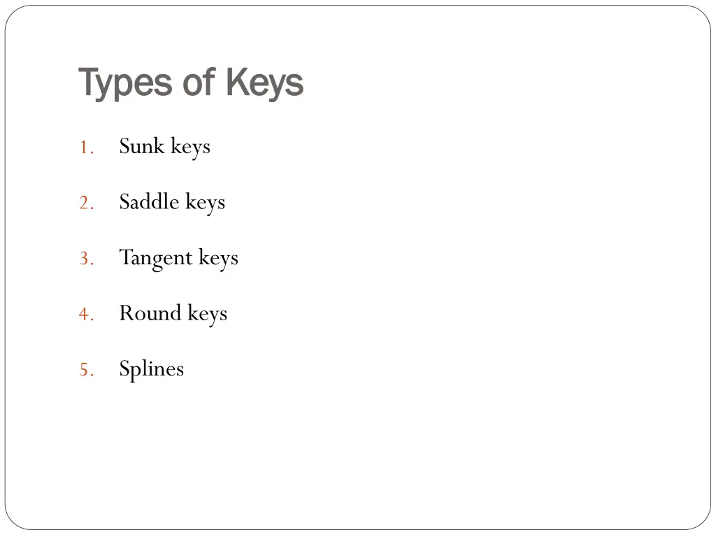types of keys types of keys