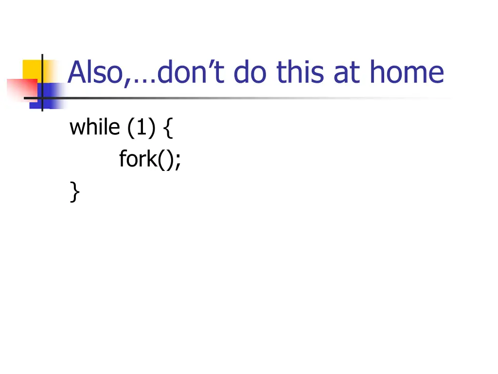 also don t do this at home