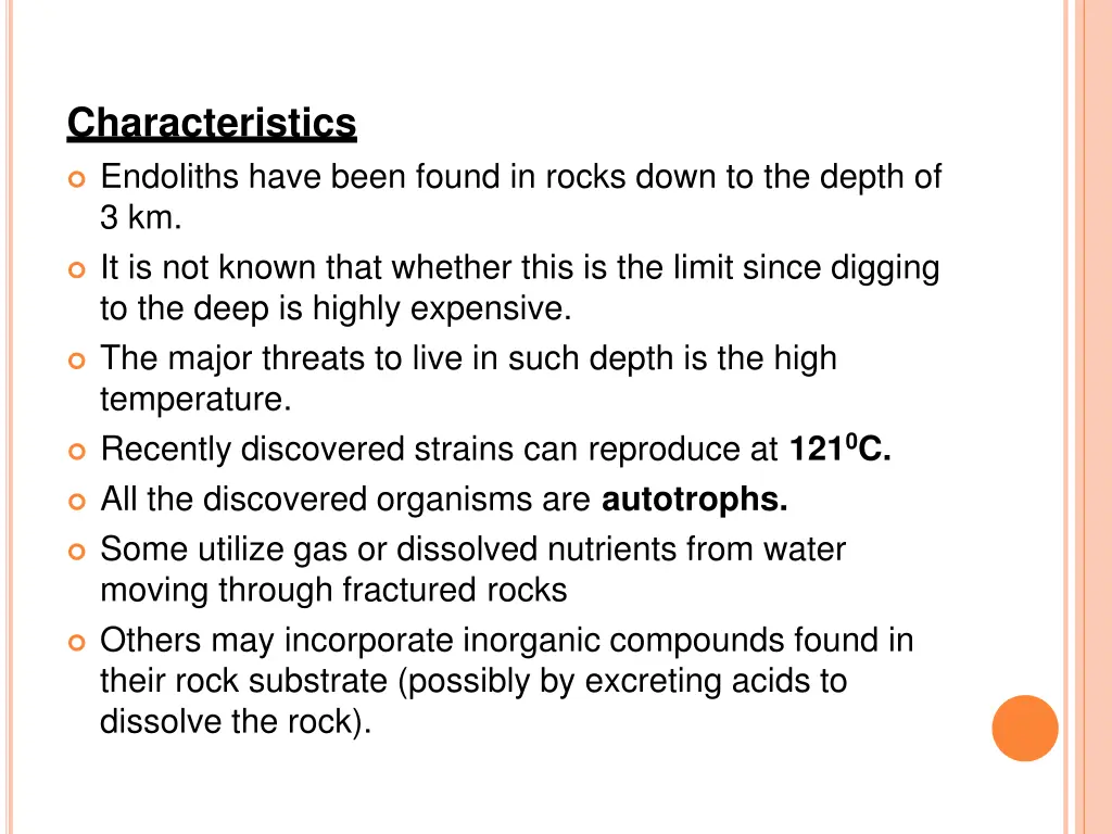 characteristics endoliths have been found