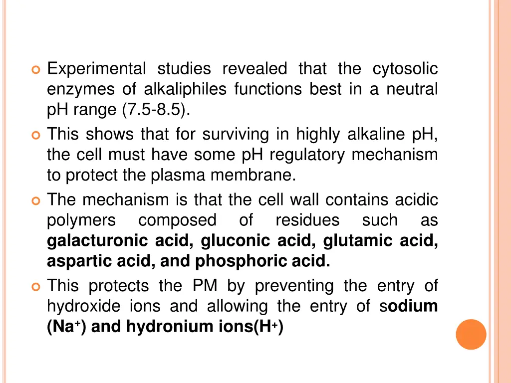 experimental studies revealed that the cytosolic