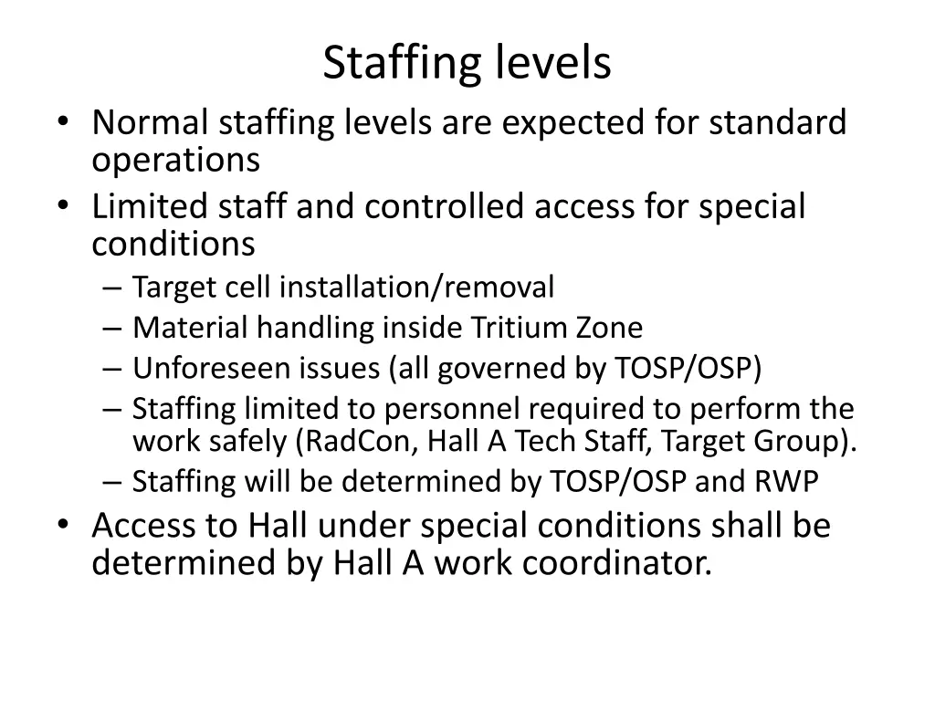 staffing levels