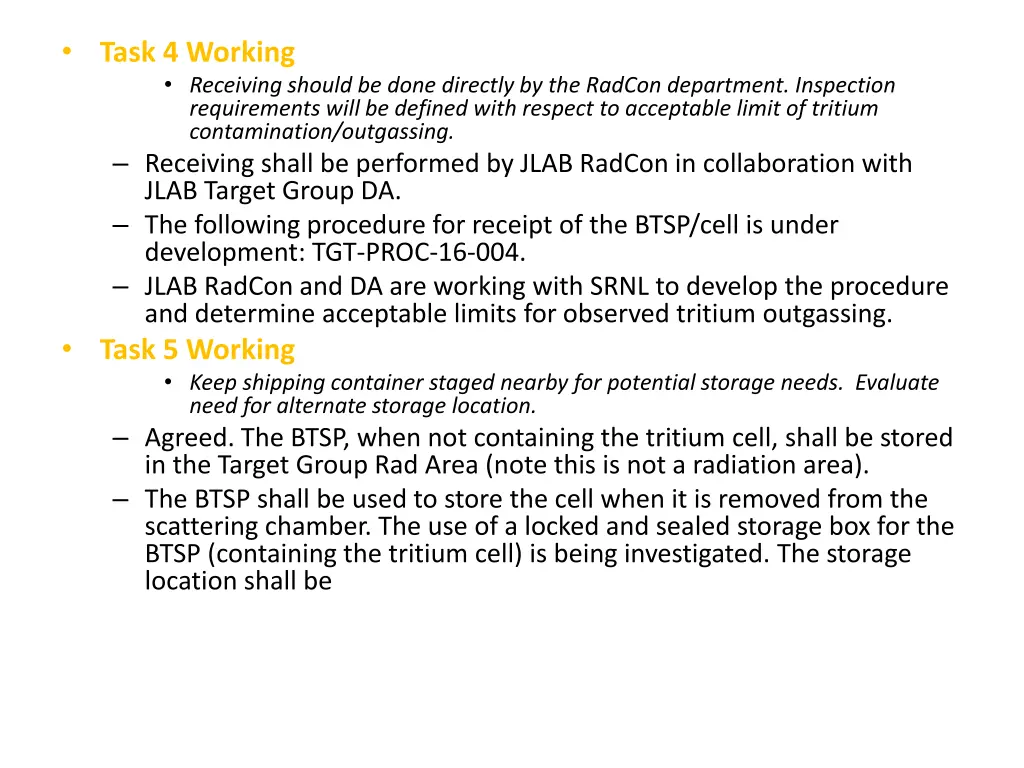 task 4 working receiving should be done directly