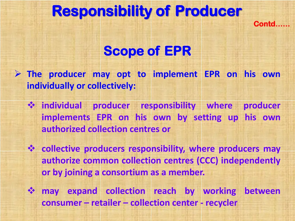 responsibility of producer responsibility 3