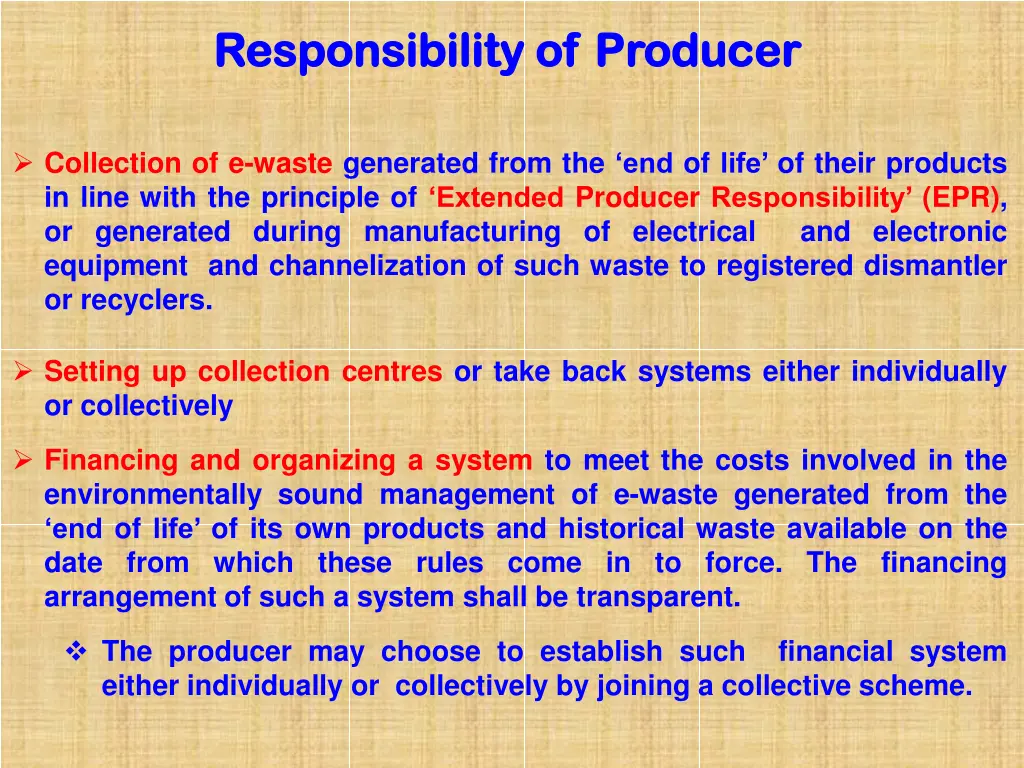 responsibility of producer responsibility
