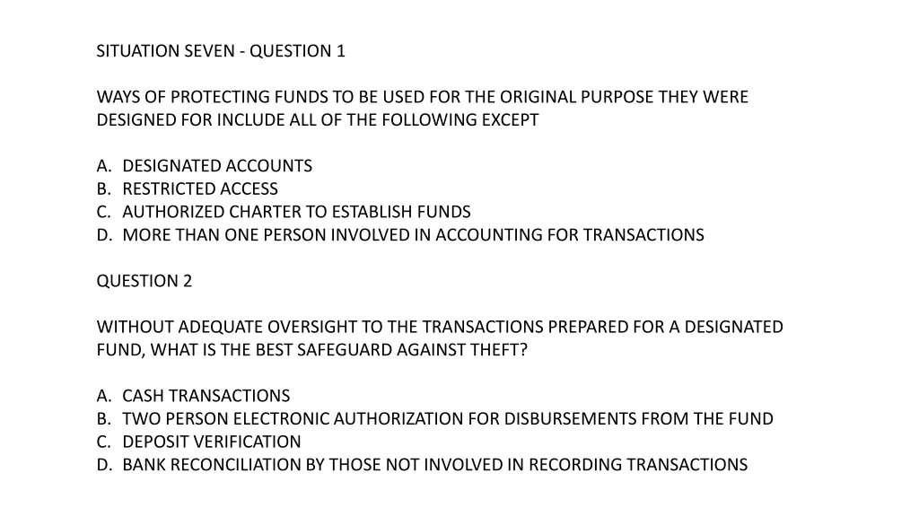 situation seven question 1