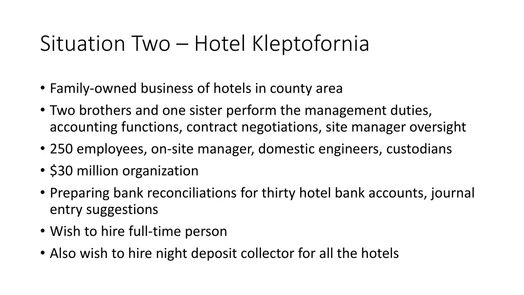 situation two hotel kleptofornia